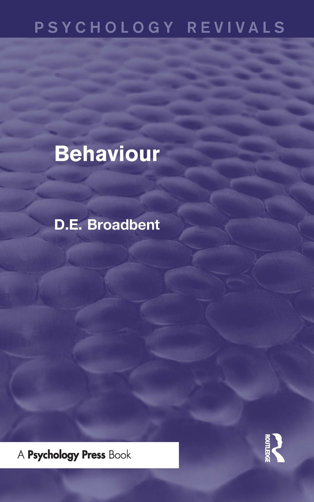 Behaviour (Psychology Revivals)