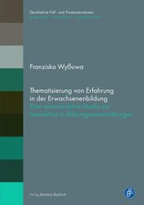 Thematisierung von Erfahrung in der Erwachsen...