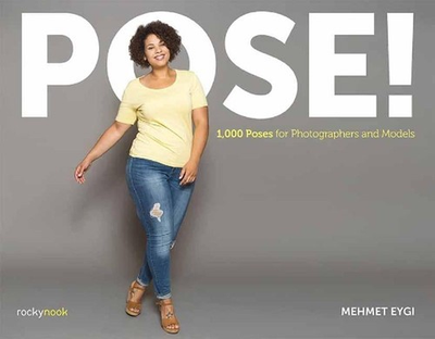 #ad Pose : 1000 Poses for Photographers and Models by Mehmet Eygi English Paperba $39.93