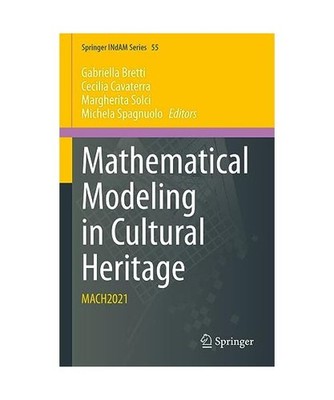 Mathematical Modeling in Cultural Heritage: MACH2021: MACH2021