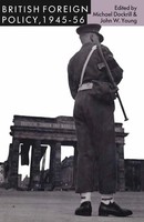 Michael L. Dockrill (U. A.) | British Foreign Policy, 1945-56 | Taschenbuch | X