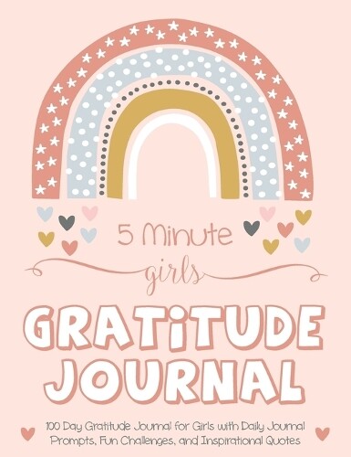 Thumbnail - Gratitude Daily 5 Minute Girls Gratitude Journal (gebundene Ausgabe)