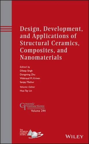 Design, Development, and Applications of Structural Ceramics, Composites, and Na - Picture 1 of 1