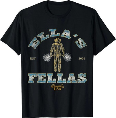 Ella Fella T-shirt, Fellas Ellas Shirt