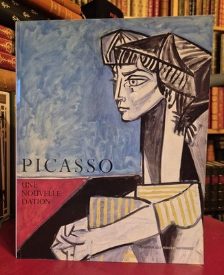 Picasso eine neue Schenkung - Ed De la Réunion des Musées National (1990)