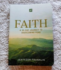 Faith: A 30 Day Journey To Overcoming Fear By Jentezen Franklin (2025) Paperback