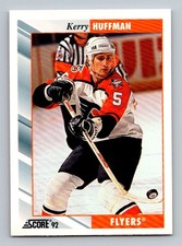 #239 1992-93 Score Kerry Huffman Philadelphia Flyers