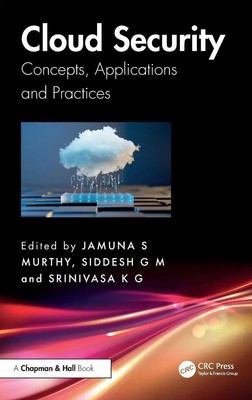 Cloud Security | Concepts, Applications and Practices | Jamuna S. Murthy (u. a.)