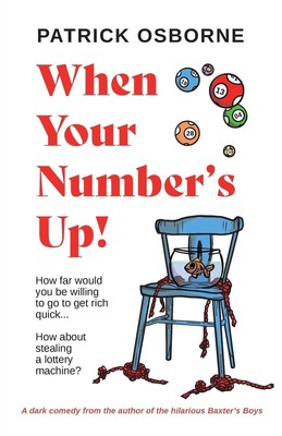 Patrick Osborne | When Your Number's Up | Taschenbuch | Englisch (2023)