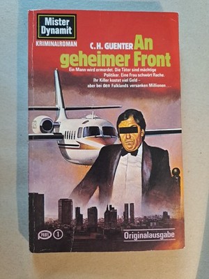 Mister Dynamit, Taschenbuch Band 563  -An geheimer Front