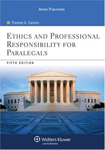 ETHICS &amp; PROFESSIONAL RESPONSIBILITY FOR PARALEGALS By Therese A ...