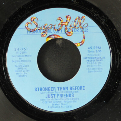 JUST FRIENDS: stronger than before / same SUGAR HILL 7