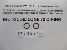 12mm ID x 15mm OD x 1.5mm thick SILICONE O-ring.  Quan 2.