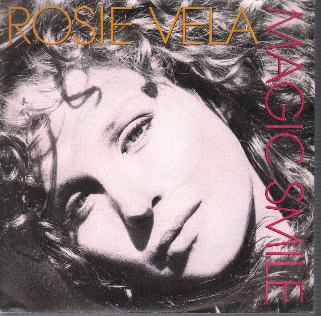 Rosie Vela Magic Smile 7"" vinyl Netherlands A&m 1986 7"". ringwear to pic sleeve