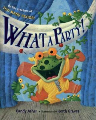 What a Party! - hardcover, 0399244964, Sandy Asher