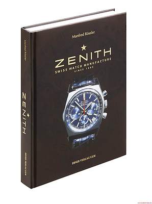 Fachbuch Zenith, Schweizer Uhrenmanufaktur seit 1865, deutsche Ausgabe, NEU, OVP