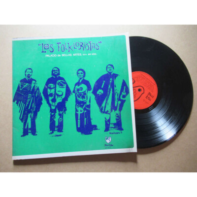 DIE FOLKLORISTEN Palast der Schönen Künste 1974 live LATIN FOLK MEXIKO Lp 74