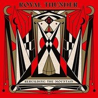 Royal Thunder - Rebuilding The Mountain - Cd Album - F123Z