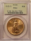 1915-S Saint-Gaudens Gold $20 PCGS MS64 Strong Eye Appeal, Great Strike! 🟢OGH🟢