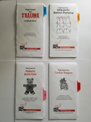 Fast Facts for Critical Care Four Specialty Chapters by Kathy White