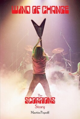 Wind Of Change: The Scorpions Story