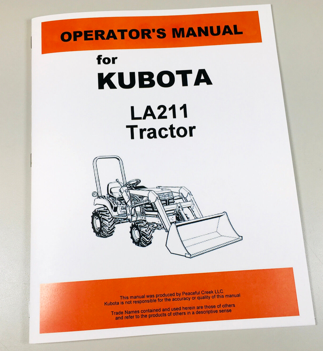 Kubota La211 Front Loader Tractor Operators Owners Manual