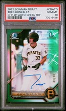 2022 Bowman Draft PSA 10 Tres Gonzalez TRUE Green Refractor /99 1st Bowman Auto