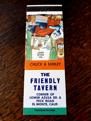 Vintage Matchbook: The Friendly Tavern, El Monte, CA