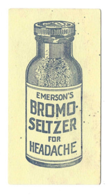 Old Advertising Medicine Blotter Emerson Bromo-Seltzer For Headache Bottle