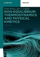 Non-Equilibrium Thermodynamics And Physical Kinetics | Igor I. Lyapilin (U. A.)