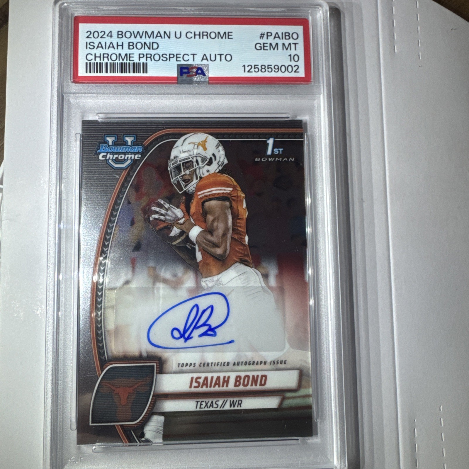 Isaiah Bond 2024 Bowman Chrome U 1st Auto PSA GEM Mint 10 #PAIBO Texas Longhorns