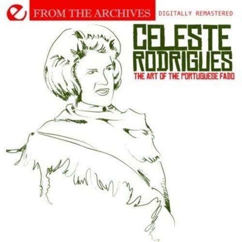 Celeste Rodrigues The Art Of The Portuguese Fado (Digitally Remastered) (CD)