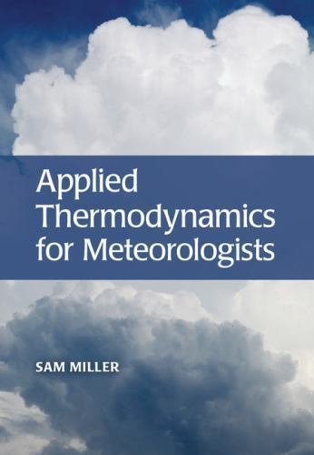 Applied Thermodynamics for Meteorologists S… Hardcover 9781107100718 Cond=LN:NSD