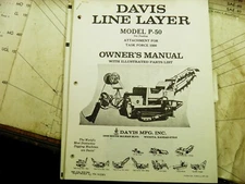 DAVIS P50 P-50 LINE LAYER OWNERS MANUAL WITH PARTS LIST