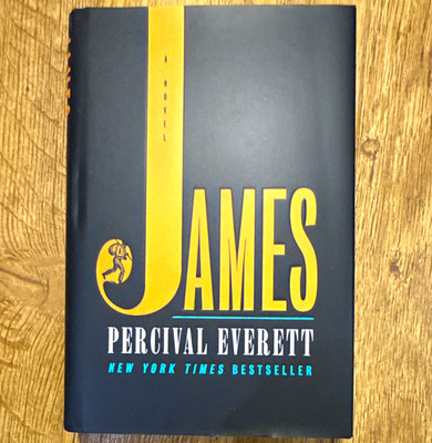 James by Percival Everett (2024, Hardcover) First Edition Doubleday