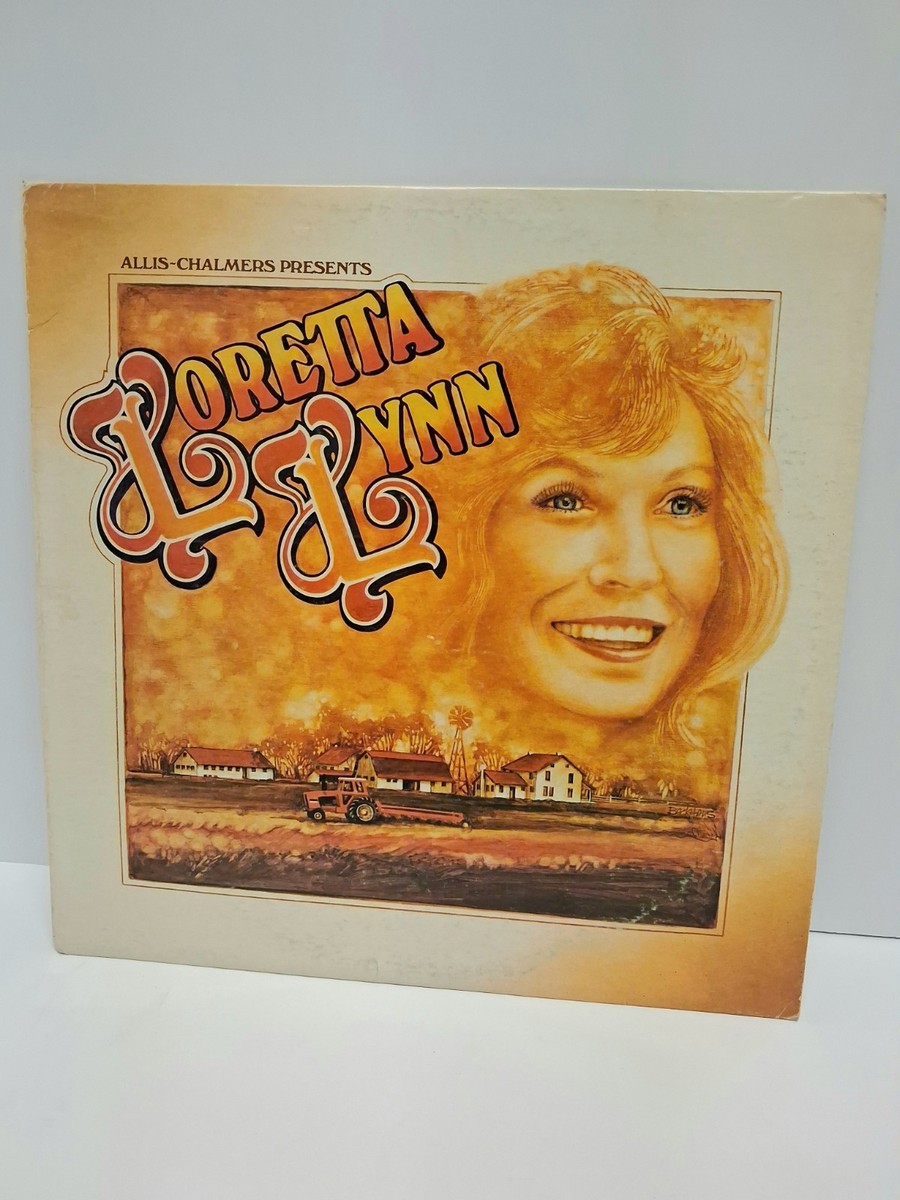 Vintage Allis Chalmers Loretta Lynn Record LP Vinyl Album 1978 MCA