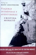 Viajeras intrepidas y aventureras / Intrepid and Adventurous Travelers, Guinchar