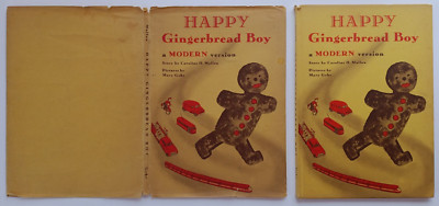 Happy Gingerbread Boy: A Modern Version by Caroline H. Mallon - 1946 HCDJ - RARE