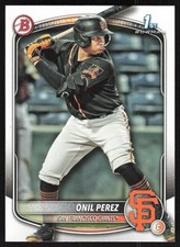 2025 Bowman #BP-134 Onil Perez Prospects San Francisco Giants 1st