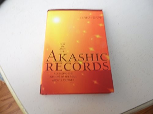 How to Read the Akashic Records: Access..., Howe, Linda