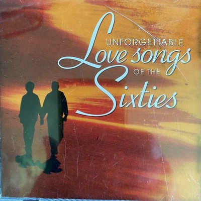 Various   Unforgettable Love Songs of the Sixties CD 1999 Pop Easy Listening BMG