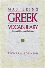 Mastering Greek Vocabulary (English and Greek Edition) by Robinson