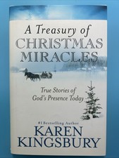 A Treasury of Christmas Miracles Karen Kingsbury 1st Edition HC 1991