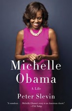 Michelle Obama: A Life by Slevin, Peter, Good Book