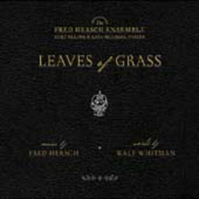 Leaves of Grass by Hersch, Fred (CD, 2005)
