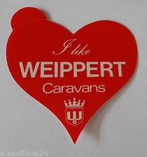 Werbe-Aufkleber I like Weippert Caravans Wohnwagen Zirkus Schausteller 80er