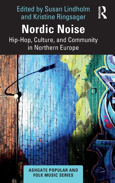 Nordic Noise | Hip-Hop, Culture, And Community In Northern Europe | Buch | 2026-image