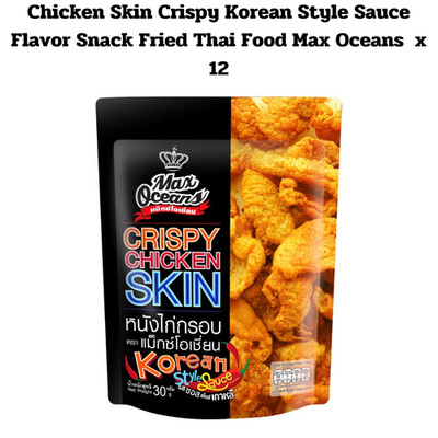 Crispy Chicken Skin Snack  Korean Style S Flavor Max Oceans Fried Thai 30 g x 12