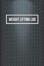 Weight Lifting Log: Track Exercise Reps Sets & Notes - Black Hexagon