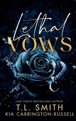 Kia Carrington-Russell T L Smith Lethal Vows (Taschenbuch) (US IMPORT)